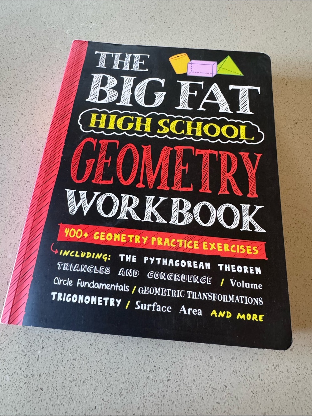 Big Fat High School Geometry Workbook